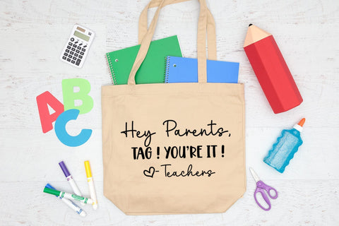 Hey Parents Tag You're It SVG I End of School SVG I Cut File SVG Happy Printables Club 
