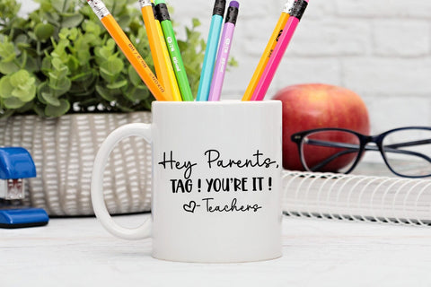 Hey Parents Tag You're It SVG I End of School SVG I Cut File SVG Happy Printables Club 