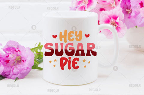 Hey sugar pie SVG SVG Regulrcrative 