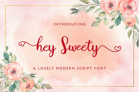 Hey Sweety - Modern Script Font Font StringLabs 