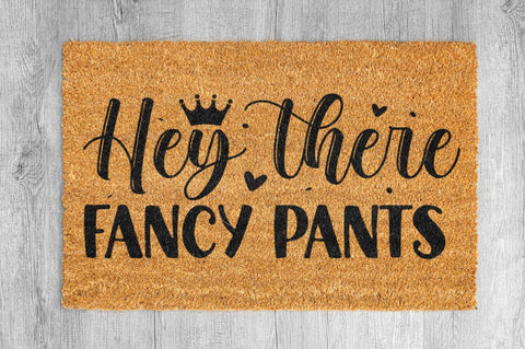 Hey there fancy pants SVG SVG Regulrcrative 