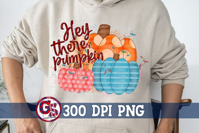 Hey There, Pumpkin PNG for Sublimation Sublimation Greedy Stitches 