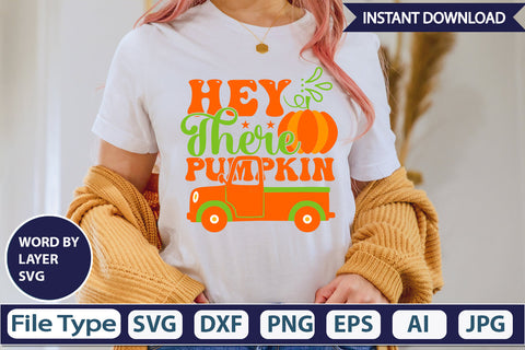 Hey There Pumpkin SVG Cut File SVGs,Quotes and Sayings,Food & Drink,On Sale, Print & Cut SVG DesignPlante 503 