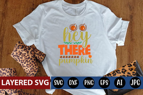 hey there pumpkin SVG cute file SVG Blessedprint 
