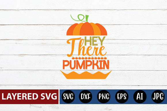 hey there pumpkin svg cute file SVG Blessedprint 