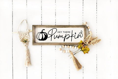 Hey There Pumpkin SVG, Fall Farmhouse Sign SVG SVG CraftLabSVG 