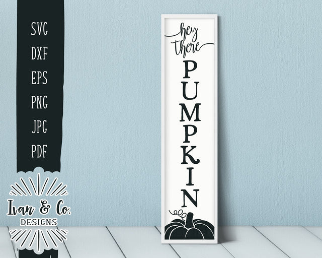 Hey There Pumpkin SVG Files | Fall | Autumn | Pumpkin | Thanksgiving SVG (898899489) SVG Ivan & Co. Designs 