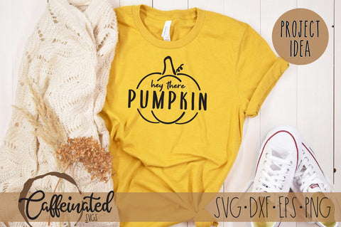 Hey There Pumpkin SVG SVG Caffeinated SVGs 