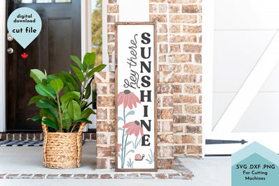 Hey There Sunshine Vertical Sign SVG Cut File SVG Lettershapes 