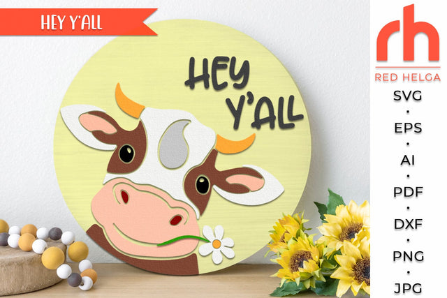 Hey Y'all SVG, Peeking Cow DXF, Door Sign Cut File, Layered Round Hanger, Heifer With Daisy Silhouette SVG RedHelgaArt 