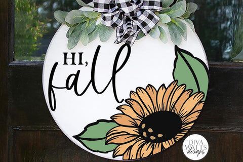 Hi Fall | Autumn Sunflower Design For Round Sign SVG Diva Watts Designs 
