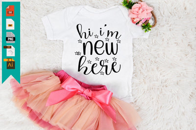 Hi I'm New Here SVG Craftlabsvg24 