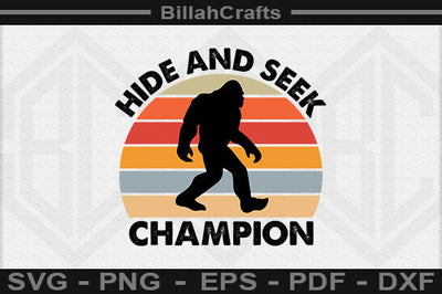 Hide And Seek Champion SVG File SVG BillahCrafts 