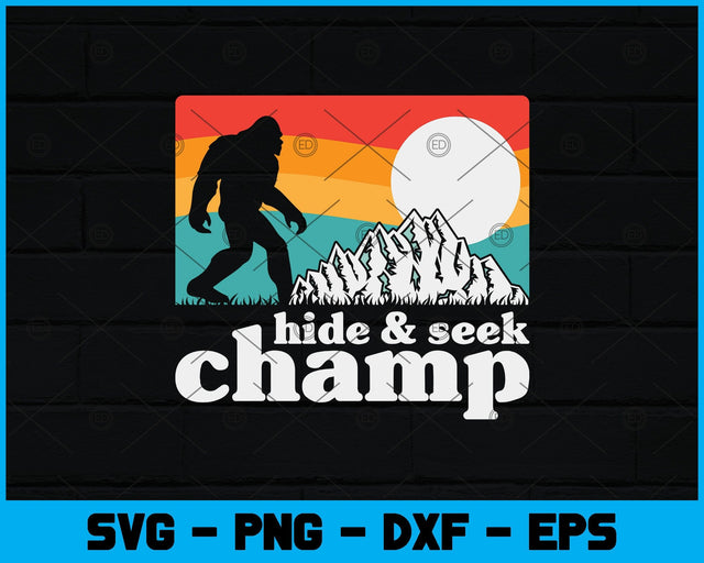 Hide & Seek Champ Funny Bigfoot Mountains Svg Design SVG artprintfile 