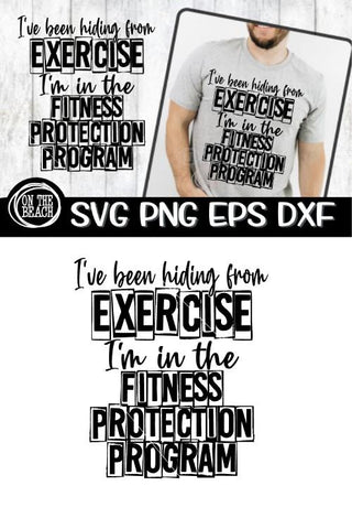 Hiding From Exercise - Fitness Protection Program - Gym SVG SVG On the Beach Boutique 