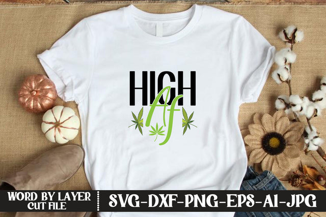 High Af SVG CUT FILE SVG MStudio 