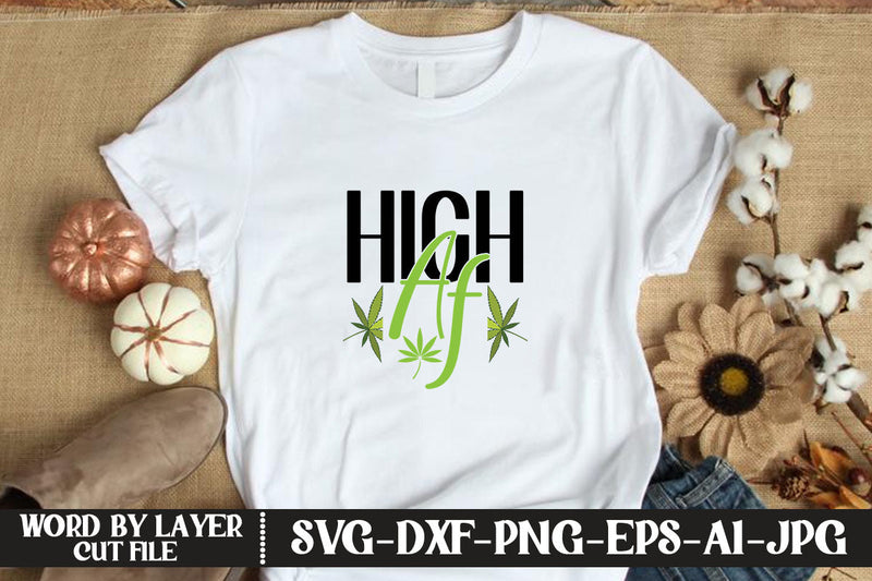 High Af SVG CUT FILE SVG MStudio 