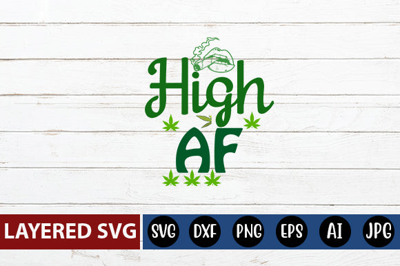 High Af SVG cute file SVG Blessedprint 