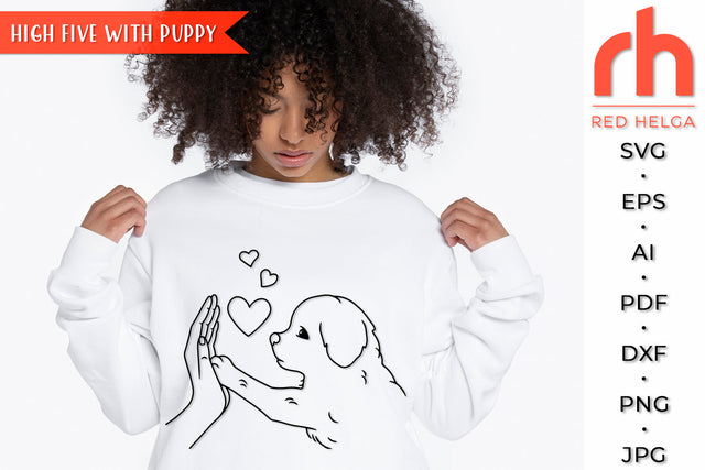High Five with Puppy SVG - Pet Lover Cut File SVG RedHelgaArt 