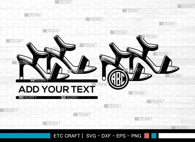 High Heels Monogram SVG, Womens Shoes Svg, Stiletto Heels Svg, Split Monogram Svg, High Heels Svg SVG ETC Craft 
