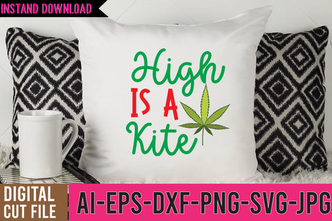 High IS A Kite SVG Cut File SVG BlackCatsMedia 