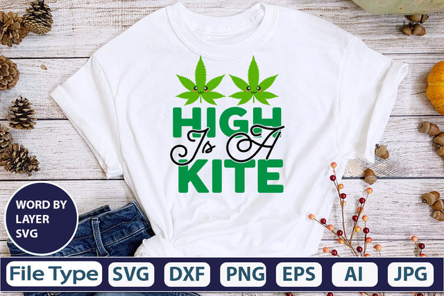 High Is A Kite SVG Cut File SVG DesignPlante 503 
