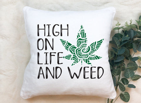 High on Life and Weed Marijuana Leaf Mandala Adult SVG Design | So Fontsy SVG Crafting After Dark 