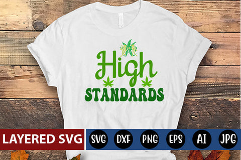 High Standards SVG cute file SVG Blessedprint 