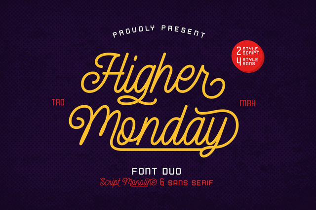 Higher Monday Font ahweproject 