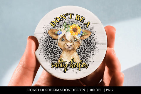 Highland Cow Car Coaster | Don't Be A Salty Heifer PNG Sublimation BijouBay 