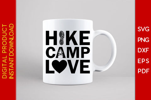 Hike Camp Love Hiking SVG PNG PDF Cut File SVG Creativedesigntee 