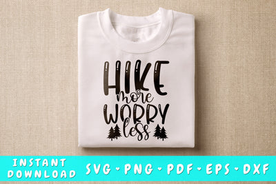 Hike More Worry Less SVG SVG HappyDesignStudio 