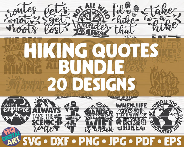 Hiking Quotes SVG Bundle | 20 designs SVG HQDigitalArt 