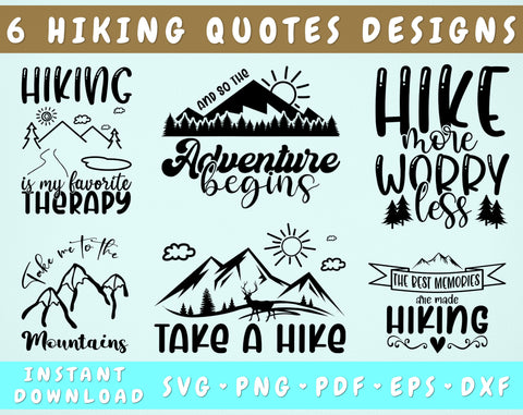 Hiking Quotes SVG Bundle, 6 Designs, Hiking Shirt SVG, Take Me To The Mountains SVG, Hiking Is My Favorite Therapy SVG, Take A Hike SVG SVG HappyDesignStudio 