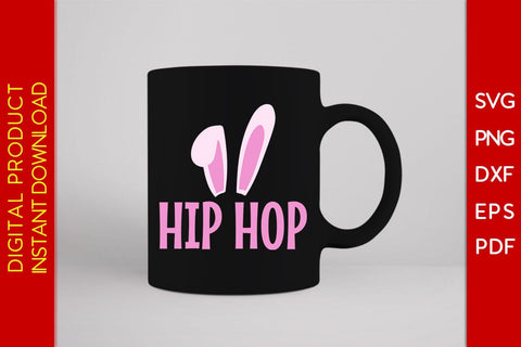 Hip Hop Easter Sunday SVG PNG PDF Cut File SVG Creativedesigntee 