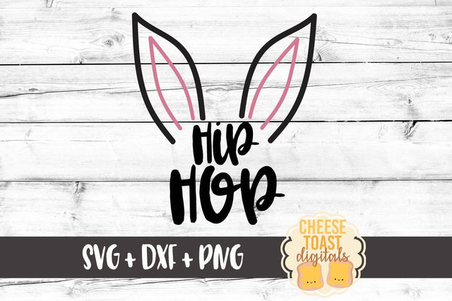 Hip Hop SVG Cheese Toast Digitals 