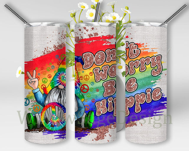 Hippie Gnome 20oz Skinny Tumbler, Don't Worry Be Hippie Tumbler Design, Rainbow Tumbler Wrap, Hippie Tie Dye Design Png, Digital Download Sublimation WillowSageDesign 