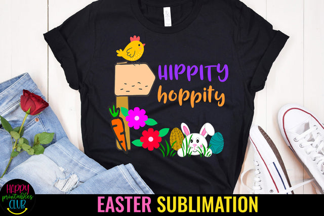 Hippity Hoppity Easter Sublimation I Easter Sublimation Sublimation Happy Printables Club 