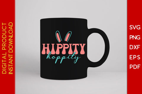 Hippity Hoppity Easter Sunday SVG PNG PDF Cut File SVG Creativedesigntee 