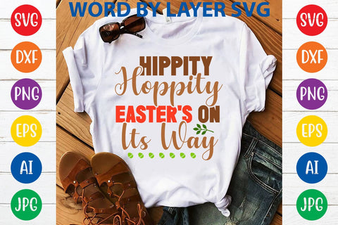 Hippity Hoppity Easter's On Its Way SVG Design SVG Rafiqul20606 