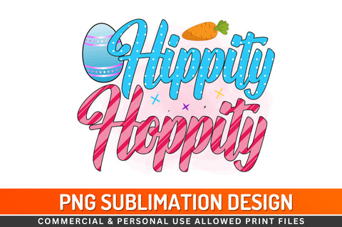 Hippity Hoppity Sublimation PNG Sublimation Regulrcrative 