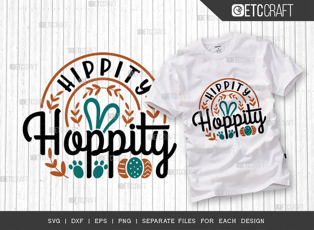 Hippity Hoppity SVG Cut File | Happy Easter Svg | Easter Bunny Svg | Easter Egg Svg | T-shirt Design SVG ETC Craft 