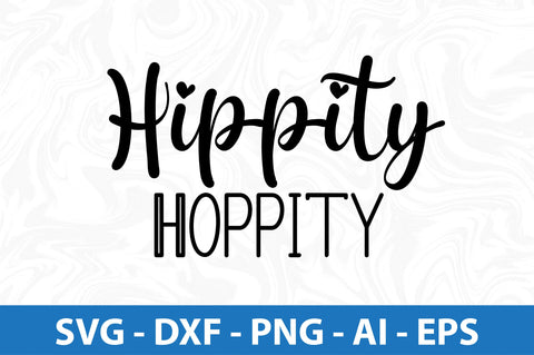Hippity Hoppity- svg SVG orpitasn 