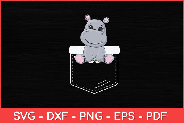 Hippo In Pocket Hippopotamus Svg Design SVG artprintfile 