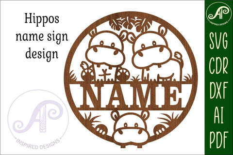Hippos name sign svg laser cut template SVG APInspireddesigns 