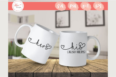 His (Also Hers) And Hers - SVG, PNG, DXF, EPS SVG Elsie Loves Design 