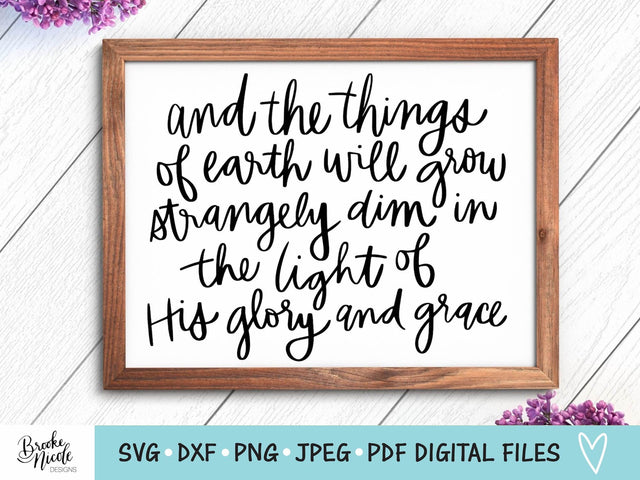 His Glory & Grace SVG Cut File | Christian sign SVG | png | jpeg | dxf | Cricut SVG | Silhouette | Instant Download | farmhouse sign svg SVG Brooke Nicole Designs 