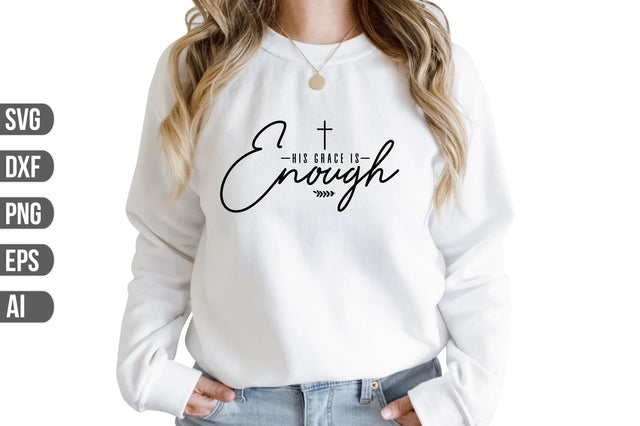 His Grace is Enough SVG SVG shah alam 