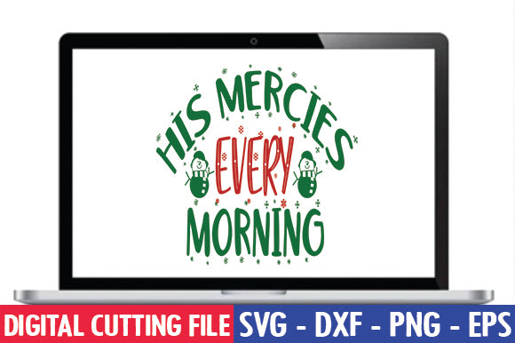 His mercies every morning SVG SVG thesvgfactory 
