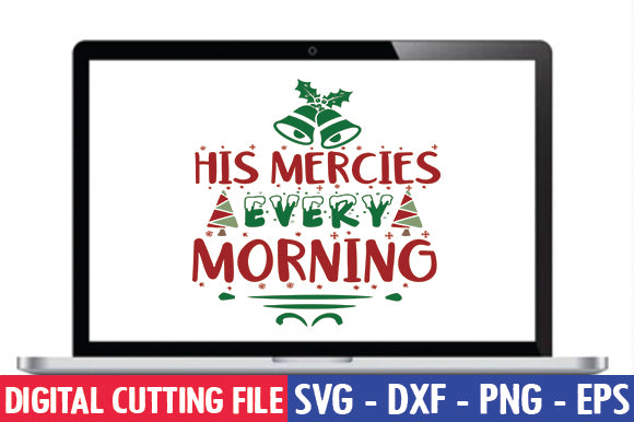 His mercies every morning SVG SVG thesvgfactory 